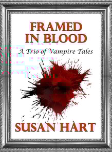 Framed In Blood (A Trio of Vampire Tales)