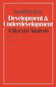 Development and Underdevelopment: A Marxist Analysis