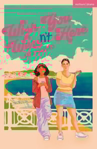 Wish You Weren't Here