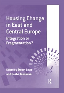 Housing Change in East and Central Europe