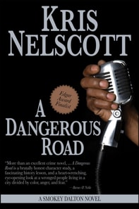 Dangerous Road: A Smokey Dalton Novel