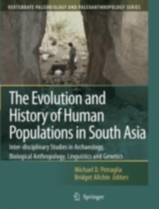 Evolution and History of Human Populations in South Asia