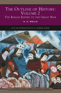 Outline of History: Volume 2 (Barnes & Noble Library of Essential Reading)