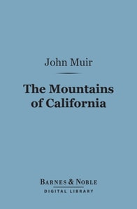 Mountains of California (Barnes & Noble Digital Library)