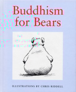 Buddhism For Bears