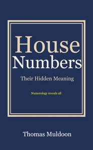 House Numbers: Their Hidden Meaning