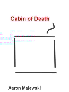 Cabin of Death