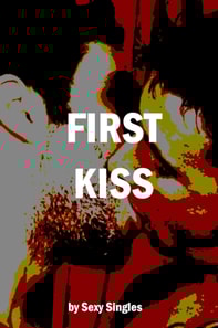 First Kiss