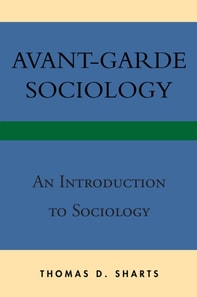 Avant-Garde Sociology