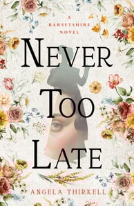 Never too Late