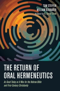 Return of Oral Hermeneutics