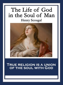 Life of God in the Soul of Man