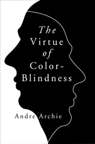 Virtue of Color-Blindness