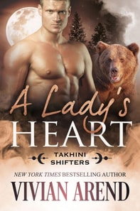 Lady's Heart: Takhini Shifters #3