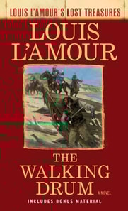 Walking Drum (Louis L'Amour's Lost Treasures)