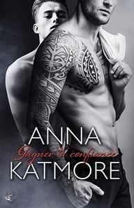 Gagner ta confiance (Crushed Hearts #3)