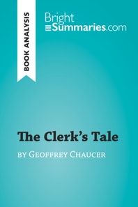 Clerk's Tale by Geoffrey Chaucer (Book Analysis)