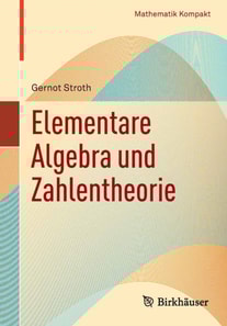 Elementare Algebra und Zahlentheorie