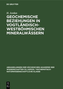 Geochemische Beziehungen in vogtlandisch-westbohmischen Mineralwassern