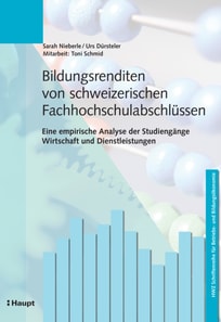 Bildungsrenditen von schweizerischen Fachhochschulabschlüssen
