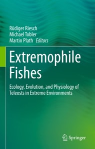 Extremophile Fishes