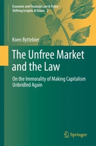 Unfree Market and the Law
