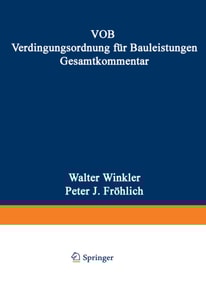 VOB Verdingungsordnung für Bauleistungen. Gesamtkommentar