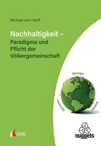 Nachhaltigkeit – Paradigma und Pflicht der Völkergemeinschaft