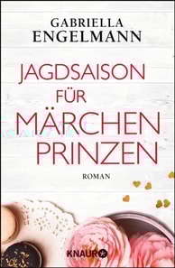 Jagdsaison für Märchenprinzen