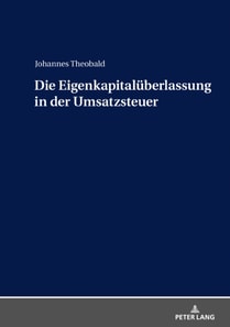 Die Eigenkapitalueberlassung in der Umsatzsteuer