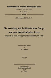 Die Verteilung des Luftdrucks über Europa und dem Nordatlantischen Ozean