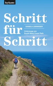 Schritt für Schritt – Unterwegs am South West Coast Path