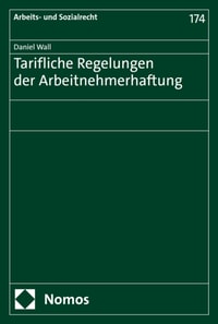 Tarifliche Regelungen der Arbeitnehmerhaftung