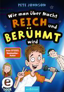 Wie man ratzfatz reich &  berühmt wird (ohne sich anzustrengen) (Wie man)