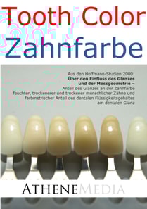 Tooth Color - Zahnfarbe: Über den Einfluss des Glanzes und der Messgeometrie