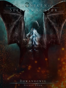 Die Chroniken der Seelenwächter - Band 30: Dowanhowee