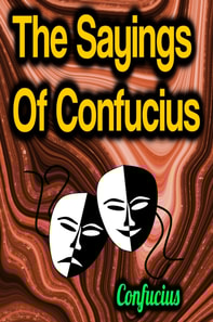 Sayings Of Confucius