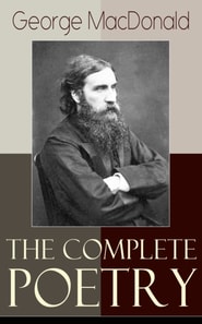 Complete Poetry of George MacDonald