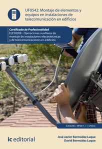 Montaje de elementos y equipos en instalaciones de telecomunicaciones en edificios. ELES0208