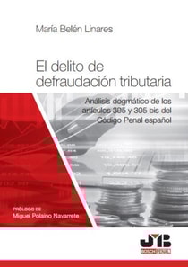 El delito de defraudacion tributaria