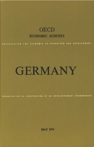 OECD Economic Surveys: Germany 1974