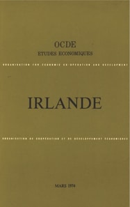 Etudes economiques de l'OCDE : Irlande 1974