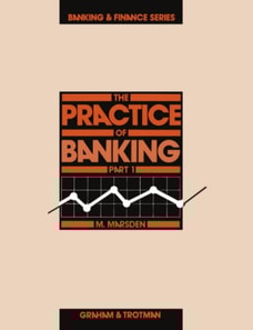 Practice of Banking , Part 1