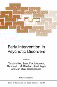 Early Intervention in Psychotic Disorders
