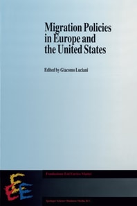 Migration Policies in Europe and the United States