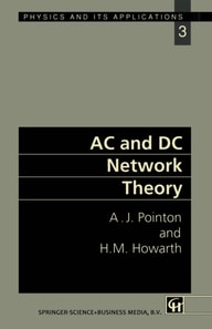 AC and DC Network Theory