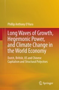 Long Waves of Growth, Hegemonic Power, and Climate Change in the World Economy