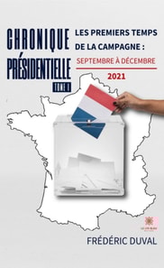 Chronique presidentielle - Tome 1