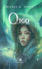 Origo - Tome 1