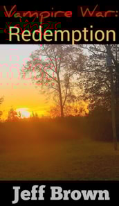 Vampire War: Redemption